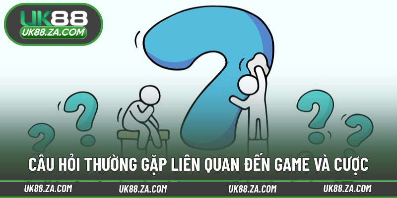 Câu Hỏi Thường Gặp 3 Tổng hợp câu hỏi thường gặp về trải nghiệm game